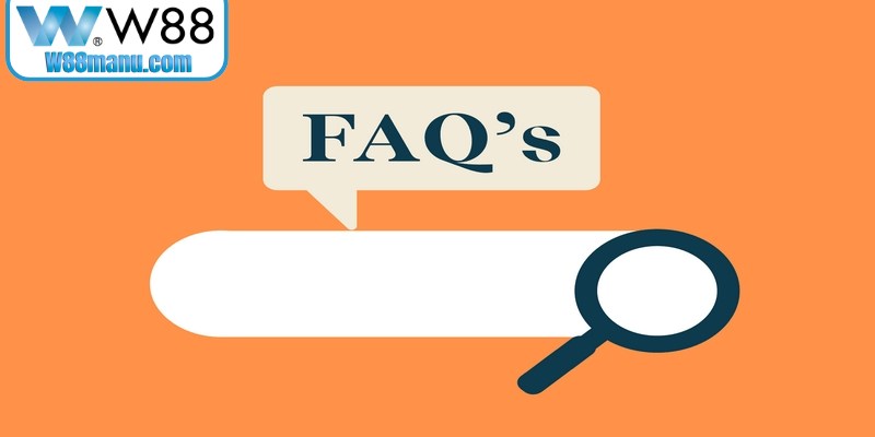 Câu hỏi thường gặp về hướng dẫn rút tiền W88